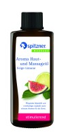 NEU Spitzner Feige-Limone Aroma Haut- und Massageöl, 190 ml